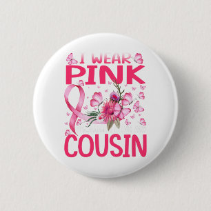 Badge Rond 5 Cm I Wear Pink Because