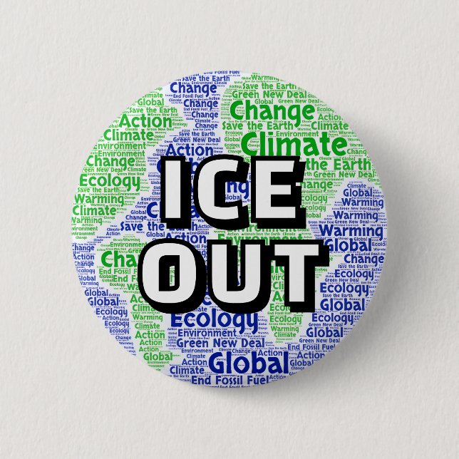 Badge Rond 5 Cm ICE OUT (globe) (Devant)
