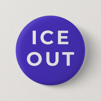 Badge Rond 5 Cm ICE OUT Protest Button | Bold Immigration Justice