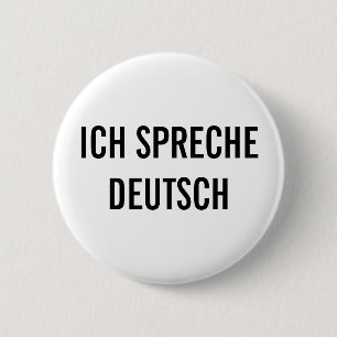 BADGE ROND 5 CM ICH SPRECHE DEUTSCH JE PARLE LE BOUTON ALLEMAND