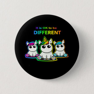 Badge Rond 5 Cm Il est CORRECT d'être différent !