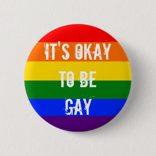 Badge Rond 5 Cm Il est correct d'être gai - ARC-EN-CIEL