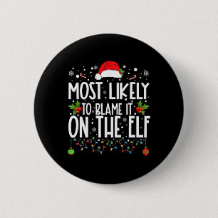 Badge Rond 5 Cm Il Est Probable Que La Famille Elf Père Noël Ch L'