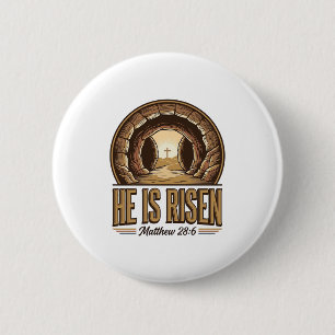 Badge Rond 5 Cm Il est ressuscité Matthieu 28 6 Design chrétien vi