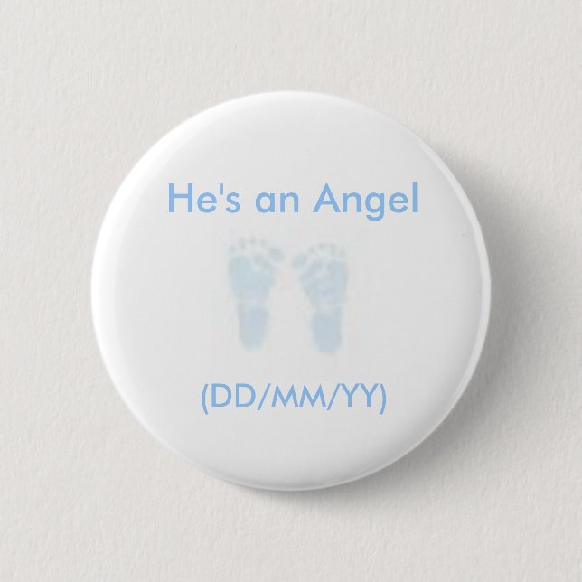 Badge Rond 5 Cm Il est un bouton d'ange (Devant)