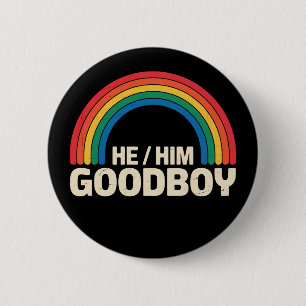 Badge Rond 5 Cm Il Lui Bon Garçon Arc-en-ciel LGBTQ Fierté Gay All