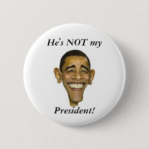 Badge Rond 5 Cm Il n'est pas mon président !