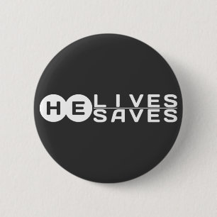 Badge Rond 5 Cm Il Vit Qu'Il Sauve