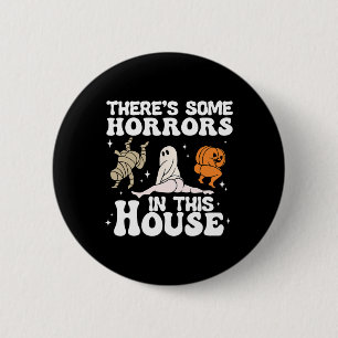 Badge Rond 5 Cm Il y a des horreurs dans cette maison Citrouille f