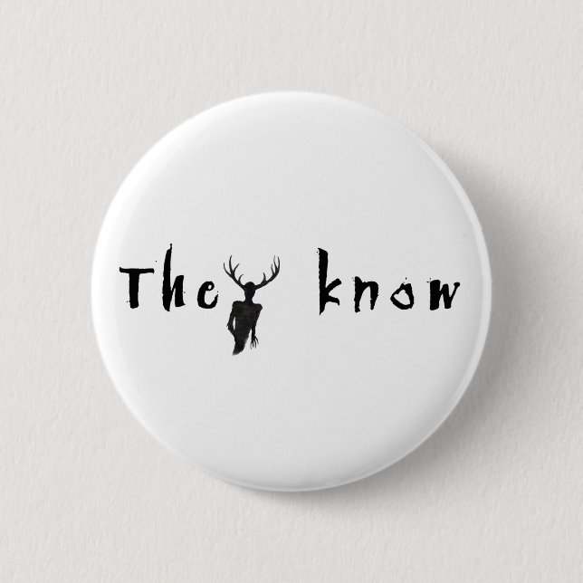 Badge Rond 5 Cm Ils connaissent - le bouton (Devant)