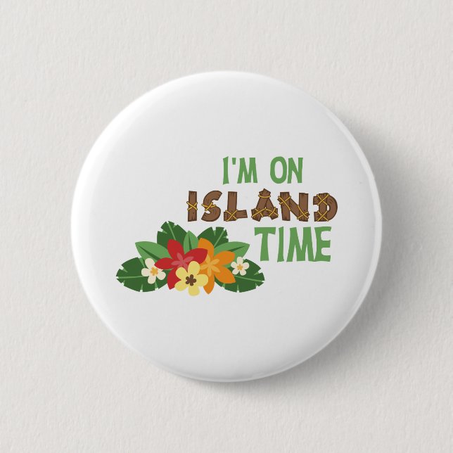 Badge Rond 5 Cm Im le temps d'île (Devant)