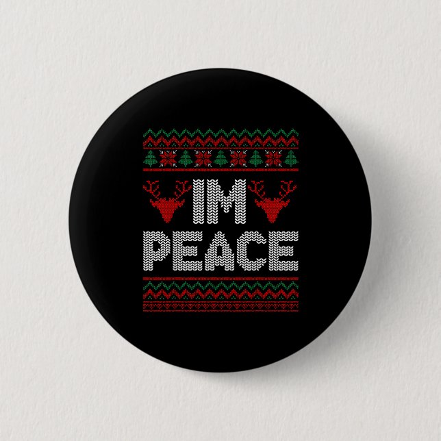 Badge Rond 5 Cm I'm Peace Couple Matching Christmas Ugly Sweater  (Devant)
