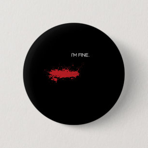 Badge Rond 5 Cm Im Prank Pranks Pranks Blessures de sang Cadeau