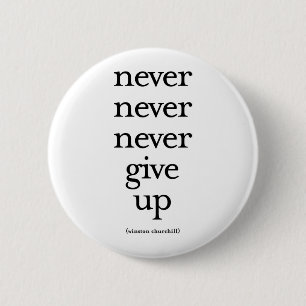 Badge Rond 5 Cm Imaginaire n'abandonnez jamais