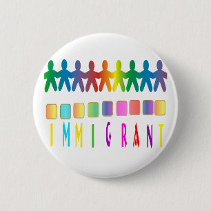 Badge Rond 5 Cm Immigré