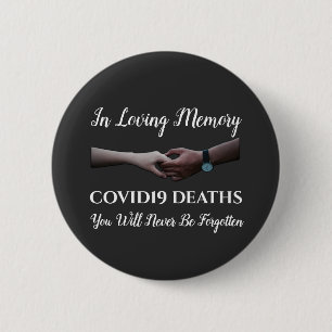 Badge Rond 5 Cm In Loving Memory of COVID19 Deaths, black