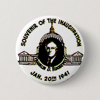 Badge Rond 5 Cm Inauguration de FDR '41 - bouton