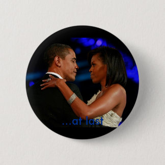 Badge Rond 5 Cm Inauguration du Président Barack Obama enfin