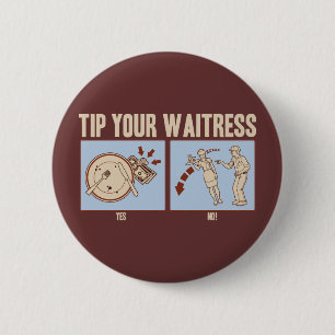 Badge Rond 5 Cm Inclinez votre serveuse