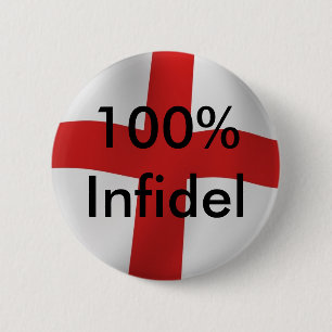 Badge Rond 5 Cm Infidèle de l'Angleterre 100%