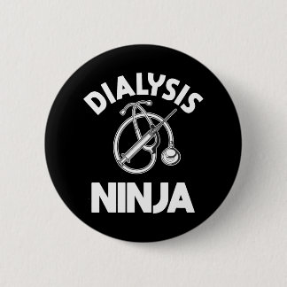 Badge Rond 5 Cm Infirmière dialyse Ninja Néphrologie RN Renal Médi