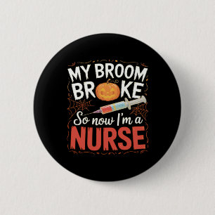 Badge Rond 5 Cm Infirmière Drôle Halloween Infirmière Essentiel T-