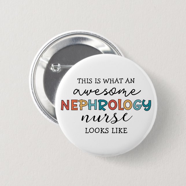 Badge Rond 5 Cm Infirmière en néphrologie drôle Appréciation stupé (Devant & derrière)