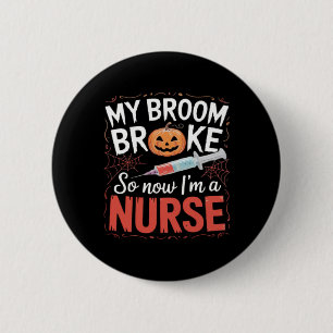 Badge Rond 5 Cm Infirmière Funny Halloween Infirmière essentielle 
