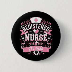 Badge Rond 5 Cm Infirmière inscrite Est 2025 Infirmière