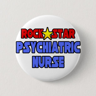 Badge Rond 5 Cm Infirmière psychiatrique rock Star