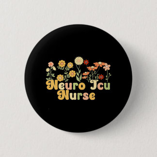 Badge Rond 5 Cm Infirmière super Neuro ICU Fleurs Neuro ICU Infirm
