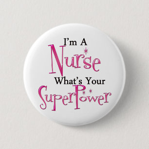 Badge Rond 5 Cm Infirmière superbe