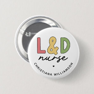 Badge Rond 5 Cm Infirmière sur mesure L et D Infirmière de la ma