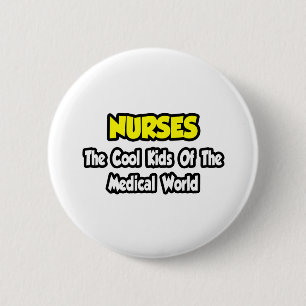 Badge Rond 5 Cm Infirmières...Enfants Cool du monde Médicale