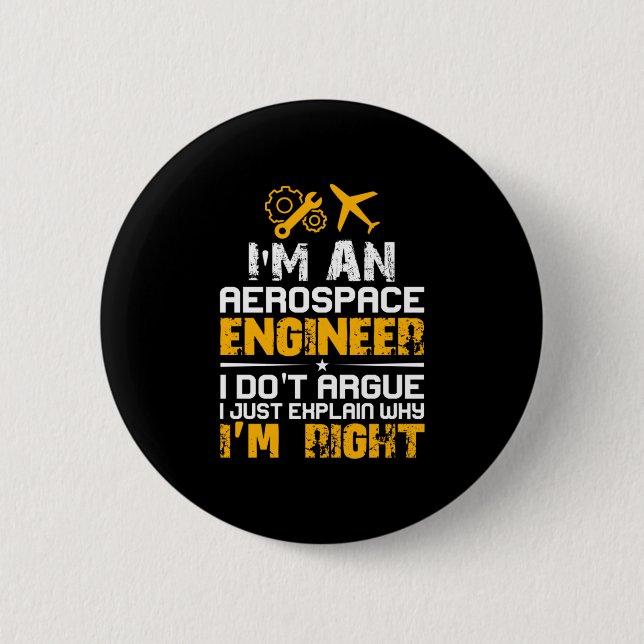 Badge Rond 5 Cm Ingénieur Je Suis Ingénieur Aérospatial (Devant)