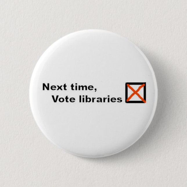Badge Rond 5 Cm Insigne de bibliothèques de vote (Devant)