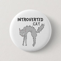 Insigne de chat introverti drôle | Cadeau pour ami