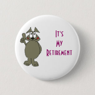 Badge Rond 5 Cm Insigne de retraite