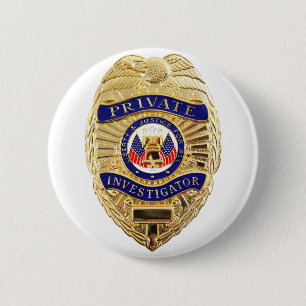 Badge Rond 5 Cm Insigne d'investigateur privé