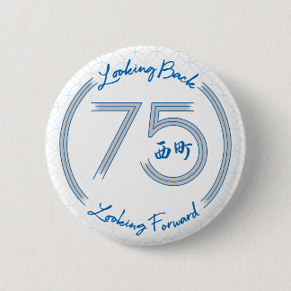 Badge Rond 5 Cm Insigne du 75e anniversaire