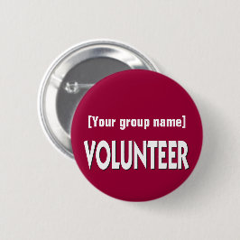 Badge Rond 5 Cm Insigne volontaire personnalisé