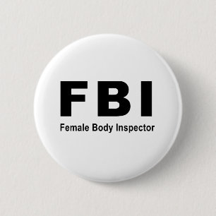 Badge Rond 5 Cm Inspecteur de corps féminin