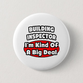 Badge Rond 5 Cm Inspecteur du bâtiment... Gros accord