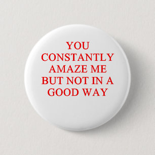 Badge Rond 5 Cm insulte extraordinaire