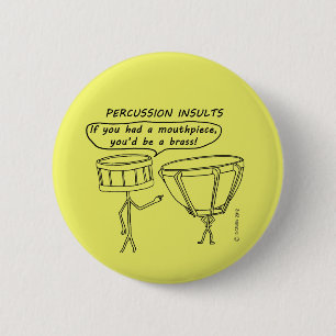 Badge Rond 5 Cm Insultes de percussion