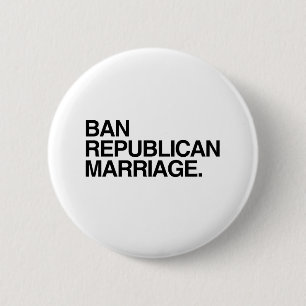 BADGE ROND 5 CM INTERDIRE LE MARIAGE RÉPUBLICAIN
