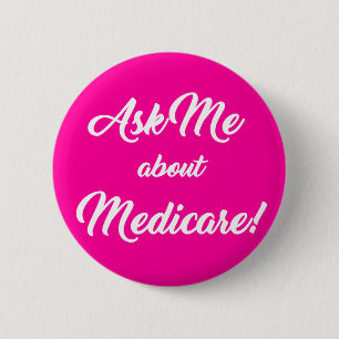 Badge Rond 5 Cm Interrogez-moi au sujet d'Assurance-maladie - rose