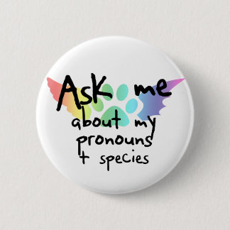 Badge Rond 5 Cm Interrogez-moi au sujet du bouton de pronoms