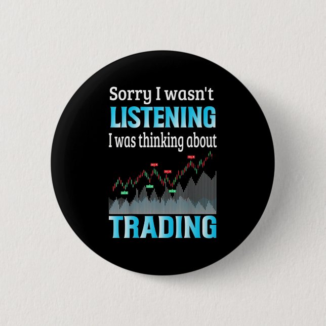 Badge Rond 5 Cm Investisseur Je Pensais À Trader (Devant)
