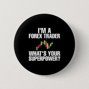 Badge Rond 5 Cm Investisseur Je Suis Un Trader Forex